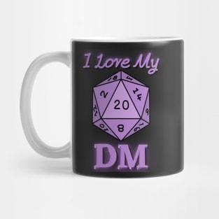 I Love My DM Mug